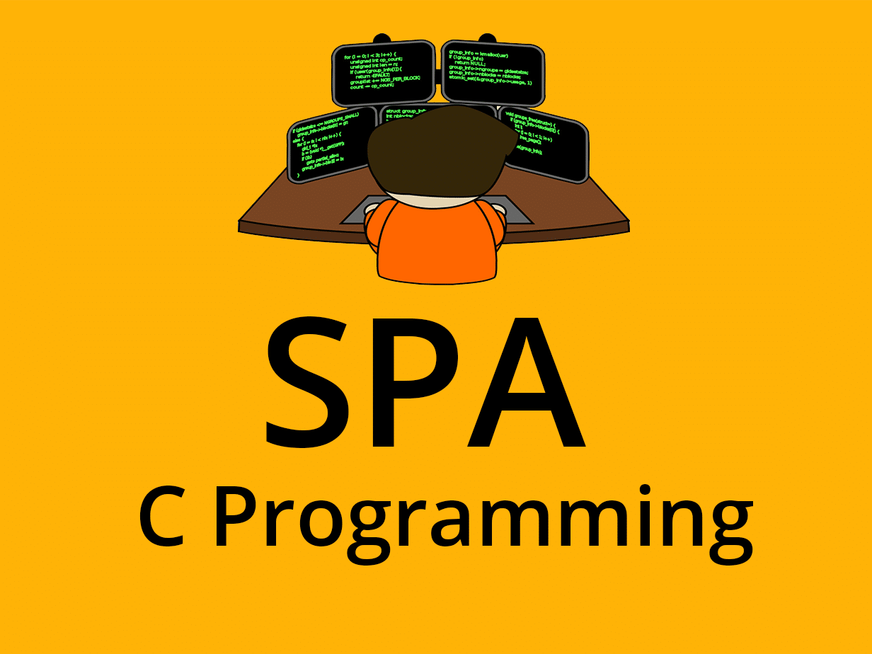 C Programming / SPA Structured Programming Approach