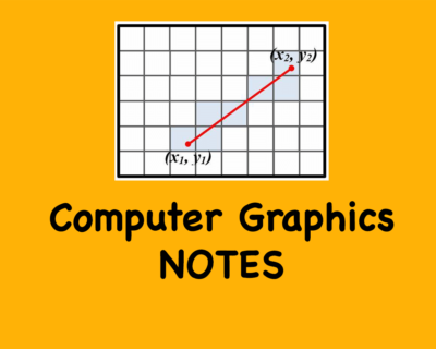 Computer Graphic Notes
