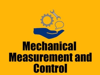 Mechanical Measurement and Control
