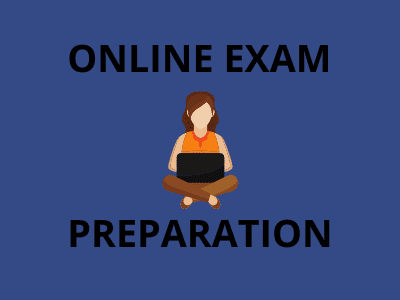 How to Prepare for Online Exams?