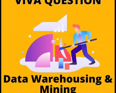 Data Warehousing and Mining Viva Question
