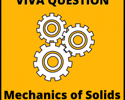 Mechanics of Solids Viva Questions