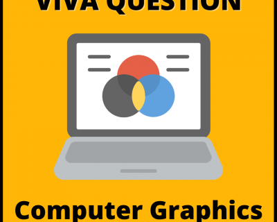 Computer Graphics Viva Questions