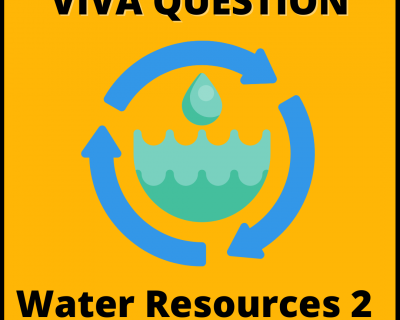 Water Resources 2 Viva Question