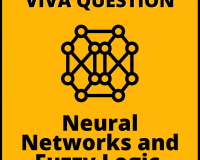 Neural Networks and Fuzzy Logic Viva Questions